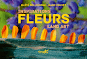 Inspiration land art : fleurs
